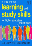 Guide to Learning and Study Skills: For Higher Education and at Work New edition