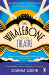 Whalebone Theatre: The instant Sunday Times bestseller