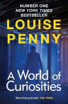 World of Curiosities: A Chief Inspector Gamache Mystery, NOW A MAJOR TV SERIES CALLED THREE PINES
