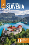 Rough Guide to Slovenia Travel Guide with Free eBook 5th Revised edition