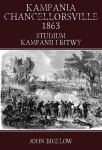 Čankelorsvilio kampanija 1863 m. Kampanijos tyrimas.. - Johnas Bigelow