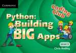 Coding Club Python: Building Big Apps Level 3 New edition