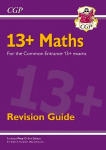 New 13plus Maths Revision Guide for the Common Entrance Exams exams from Nov 2022