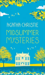 MIDSUMMER MYSTERIES: Secrets and Suspense from the Queen of Crime Special edition