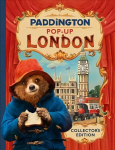 Paddington Pop-Up London: Movie tie-in: Collector'S Edition edition