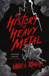History of Heavy Metal: 'Absolutely hilarious' - Neil Gaiman