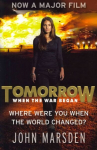 Tomorrow Series: Tomorrow When the War Began: Book 1 Film tie-in ed