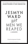 Men We Reaped: A Memoir