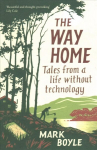 Way Home: Tales from a life without technology