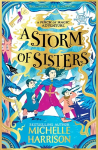 Storm of Sisters: Bring the magic home with the Pinch of Magic Adventures