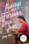 Always and Forever, Lara Jean, 3 Media Tie-In ed.