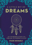 Little Bit of Dreams: An Introduction to Dream Interpretation