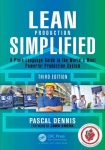Lean Production Simplified: A Plain-Language Guide to the World's Most Powerful Production System 3rd edition