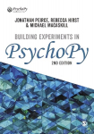 Building Experiments in PsychoPy (2nd Revised Edition)