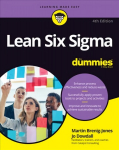 Lean Six Sigma For Dummies 4th Edition