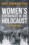 Women's experiences in the holocaust