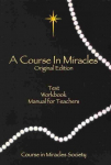Course in Miracles: Original Edition