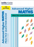 Advanced Higher Maths: Practise and Learn Sqa Exam Topics edition
