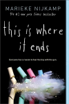 This Is Where It Ends Reprint