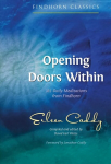 Opening Doors Within: 365 Daily Meditations from Findhorn 3rd Edition, New Edition