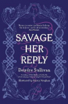 Savage Her Reply - Kpmg-CBI Book of the Year 2021