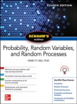 Schaum's Outline of Probability, Random Variables, and Random Processes, Fourth Edition 4th edition