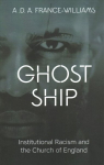 Ghost Ship: Institutional Racism and the Church of England