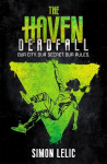 Haven: Deadfall: Book 3