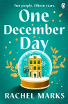 One December Day: The brand new emotional and heartwarming book to read this Christmas!