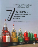 Seven Steps to a Comprehensive Literature Review: A Multimodal and Cultural Approach