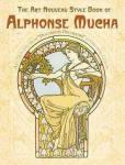 The Art Nouveau Style Book of Alphonse Mucha New edition