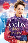 Golden Dreams: Book 2 in the gripping new Jubilee Lake series from beloved author Anna Jacobs