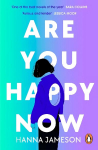 Are You Happy Now: 'One of the best novels of 2023' Sara Collins