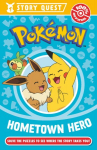 Pok&eacute;mon Story Quest: Help the Hometown Hero