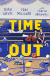 Time Out Reprint ed.
