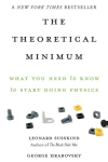 Theoretical Minimum: What You Need to Know to Start Doing Physics, Theoretical Minimum: What You Need to Know to Start Doing Physics