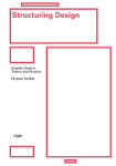 Structuring Design: Graphic Grids in Theory and Practice, Structuring Design: Graphic Grids in Theory and Practice