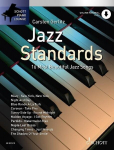 Jazz Standards: The 16 Most Beautiful Jazz Songs. Klavier. Ausgabe mit Online-Audiodatei., Jazz Standards: The 16 Most Beautiful Jazz Songs. Klavier. Ausgabe mit Online-Audiodatei.