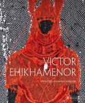 Victor Ehikhamenor: Chronicles of the Enchanted World, Victor Ehikhamenor: Chronicles of the Enchanted World