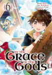By the Grace of the Gods 06 (Manga), By the Grace of the Gods 06 (Manga)