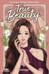 True Beauty Volume One: A Webtoon Unscrolled Graphic Novel, True Beauty Volume One: A Webtoon Unscrolled Graphic Novel