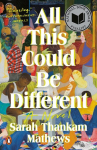 All This Could Be Different, All This Could Be Different