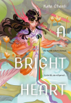 A Bright Heart, A Bright Heart