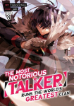 The Most Notorious Talker Runs the Worlds Greatest Clan (Manga) Vol. 8, The Most Notorious Talker Runs the Worlds Greatest Clan (Manga) Vol. 8