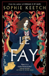 Le Fay, Le Fay