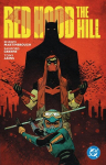 Red Hood: The Hill, Red Hood: The Hill