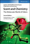 Scent and Chemistry: The Molecular World of Odors, Scent and Chemistry: The Molecular World of Odors
