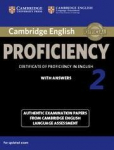 Cambridge English Proficiency 2 Students Book with Answers: Authentic Examination Papers from Cambridge English Language Assessment, Cambridge English Proficiency 2 Students Book with Answers: Authentic Examination Papers from Cambridge English Langu ...