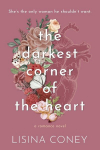 Darkest Corner of the Heart, Darkest Corner of the Heart