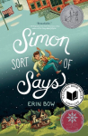 Simon Sort of Says: Newbery Honor Award Winner, Simon Sort of Says: Newbery Honor Award Winner